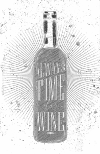 There's Always Time For Wine