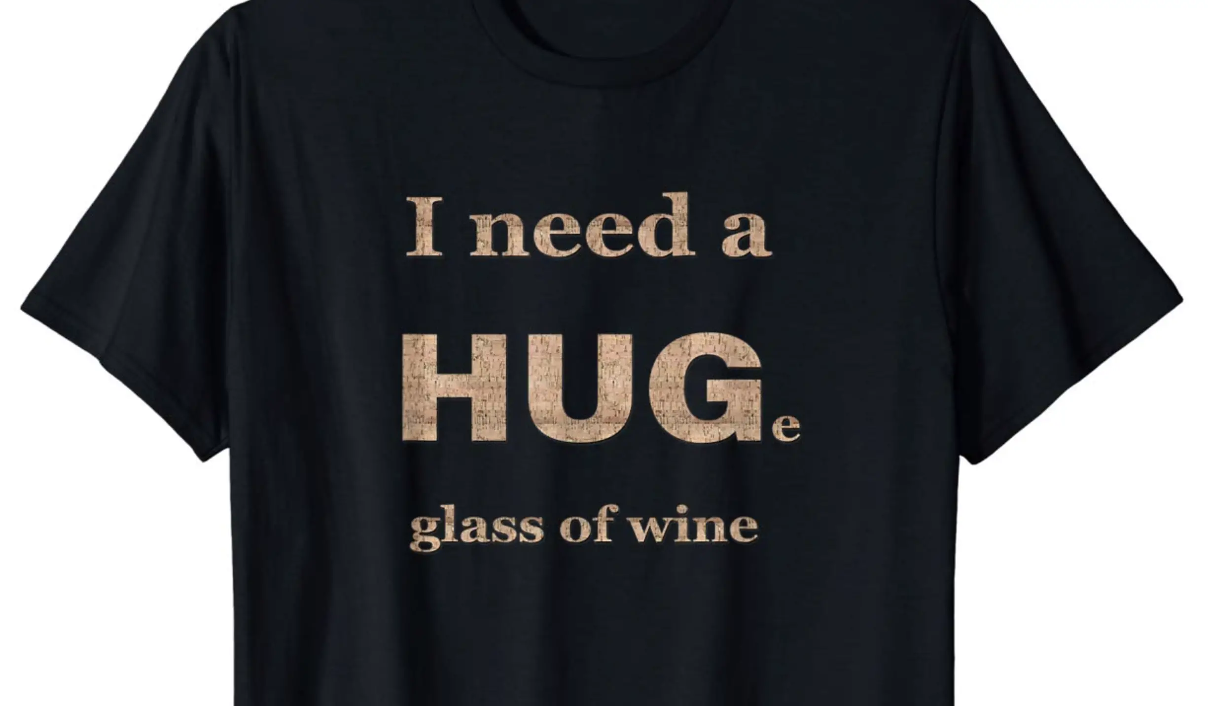 I Need A HUGe glass of wine
